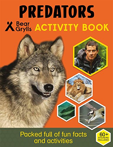 Bear Grylls Sticker Activity: Predators Bear Grylls Sticker Activity: Predators