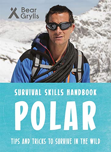 Bear Grylls Survival Skills: Polar