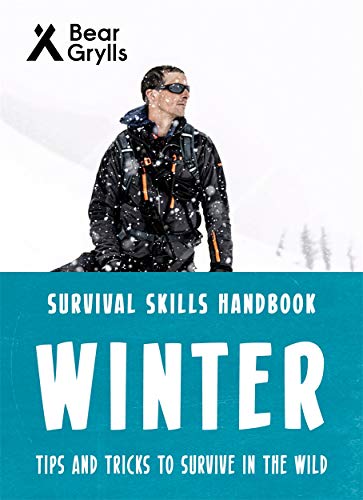 Survival Skills Handbook: Winter: Tips and Tricks to Survive in the Wild