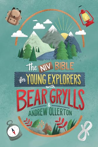 NIV Bible for Young Explorers with Bear Grylls and Andrew Ollerton von Hodder & Stoughton