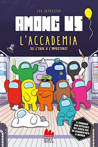 Among Us. L'accademia. Libro gioco (Libri gioco) von Gallucci Bros