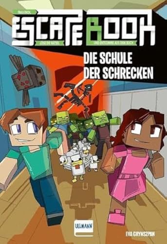 Escape Book Kids- Die Schule der Schrecken: Die Schule der Schrecken (Escape-Buch für Kinder)