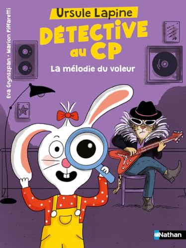 Ursule Lapine, détective au CP : La mélodie du voleur von NATHAN