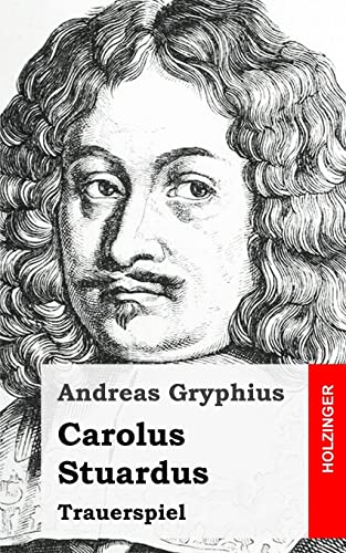 Carolus Stuardus von CREATESPACE