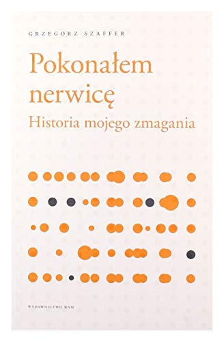 Pokonałem nerwicę: Historia mojego zmagania