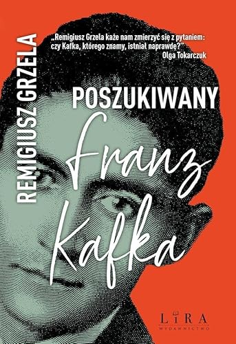Poszukiwany Franz Kafka von Lira Publishing