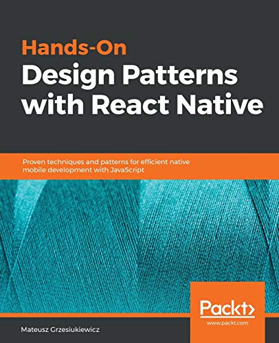 Hands-On Design Patterns with React Native von Packt Publishing