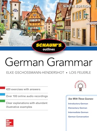 Schaum's Outline of German Grammar, Sixth Edition (Schaum's Outlines)