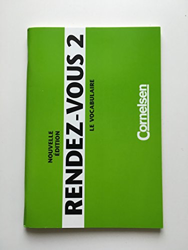 Rendez-vous - Nouvelle édition: Rendez-vous, Nouvelle Edition, Le Vocabulaire
