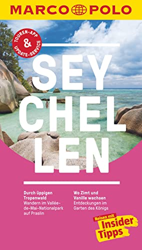 MARCO POLO Reiseführer Seychellen: Reisen mit Insider-Tipps. Inklusive kostenloser Touren-App & Update-Service MARCO POLO Reiseführer Seychellen: Reisen mit Insider-Tipps. Inklusive kostenloser Touren-App & Update-Service