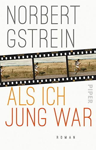 Als ich jung war: Roman von Piper Verlag GmbH