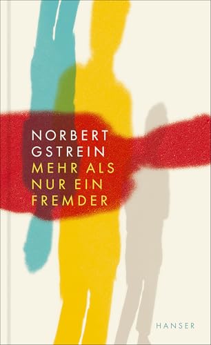 Mehr als nur ein Fremder von HANSER FACHBUCHVERLAG