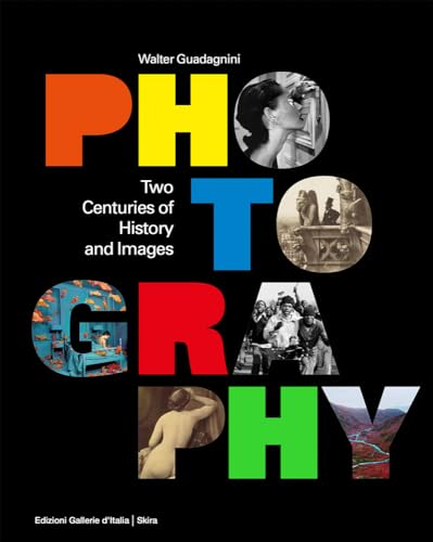 Photography: Two Centuries of History and Images von Thames & Hudson