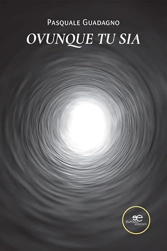 Ovunque tu sia (Chronos. Autobiografie di cittadini) von Europa Edizioni
