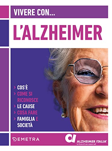 Vivere con l'alzheimer (Medicina vivere con…) von Demetra