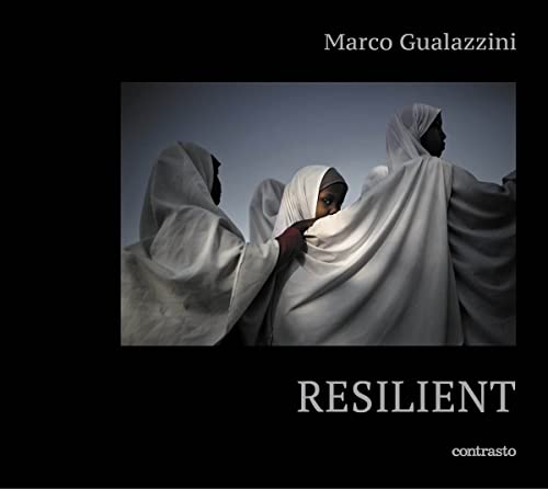 Marco Gualazzini: Resilient von Contrasto