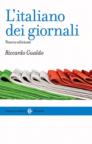 L'italiano dei giornali (Le bussole)