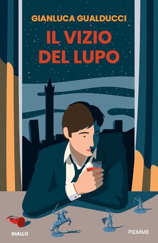 Il vizio del lupo (Thriller) von Piemme