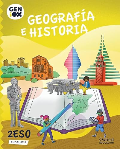 Geografía e Historia 2º ESO. GENiOX Libro del Alumno (Andalucía) von Oxford University Press España, S.A.