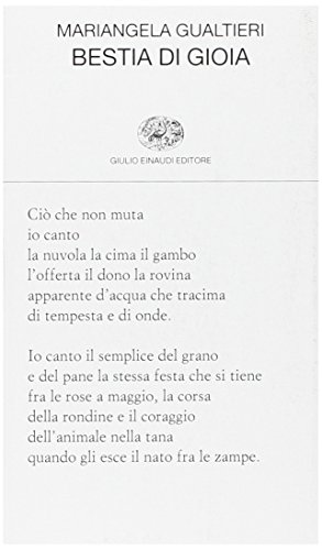 Bestia di gioia (Collezione di poesia, Band 386) von Einaudi