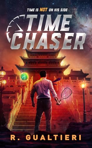 Time Chaser: A LitRPG Game of Death von Independently published