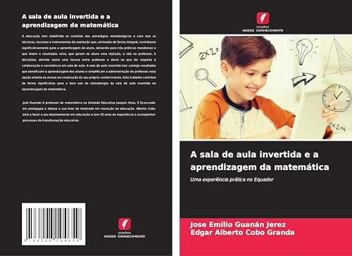 A sala de aula invertida e a aprendizagem da matemática: Uma experiência prática no Equador