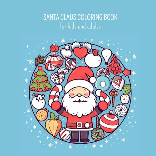 Santa Claus coloring book: For kids and adults von Independently published
