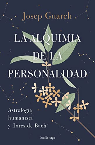 La alquimia de la personalidad (ENIGMAS Y CONSPIRACIONES)