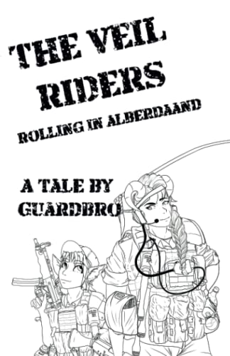 Rolling in Alberdaand (The Veil Riders, Band 2)