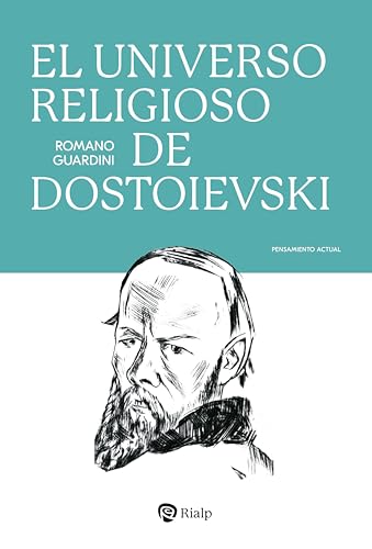 El universo religioso de Dostoievski (Pensamiento Actual) von EDICIONES RIALP S.A.