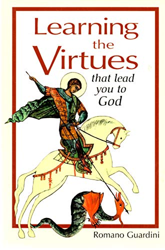 Learning the Virtues: That Lead You to God