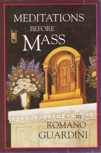 Meditations Before Mass Meditations Before Mass