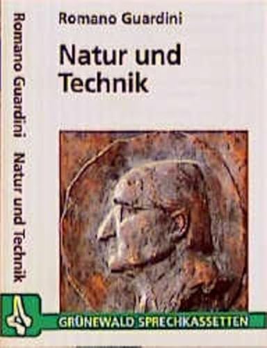 Natur und Technik (Grünewald-Sprechkassetten)