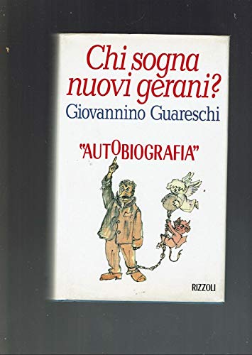 Chi sogna nuovi gerani? Autobiografia (BUR Contemporanea) von Rizzoli