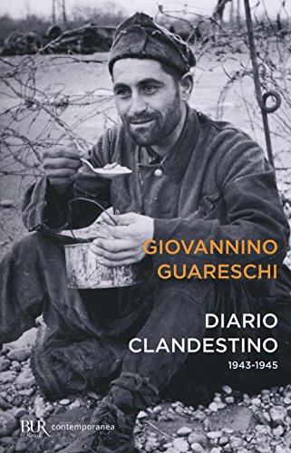 Diario clandestino (1943-1945) (BUR Contemporanea) von Rizzoli