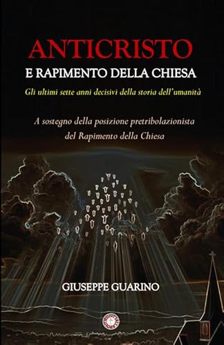 Anticristo e rapimento della chiesa von StreetLib
