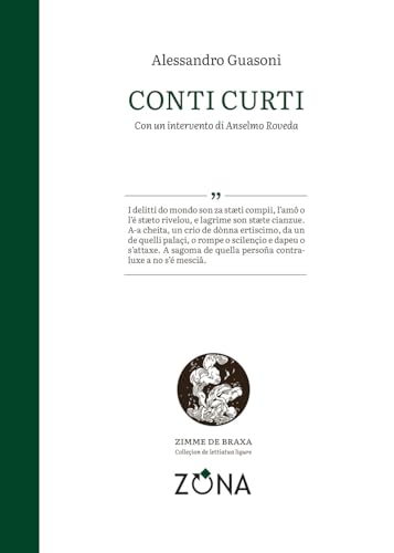 Conti Curti (Zimme de braxa, Band 10) von Editrice ZONA