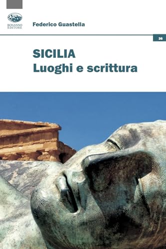 Sicilia. Luoghi e scrittura (Occasioni critiche) von Bonanno