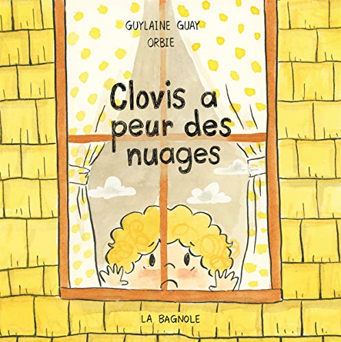 Clovis a peur des nuages von LA BAGNOLE