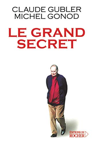 Le grand secret von Editions du Rocher