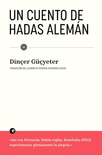 Un cuento de hadas alemán (Deleste - Novela) von Deleste