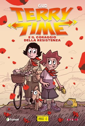Terry Time e il coraggio della Resistenza (Tipitondi) von Tunué