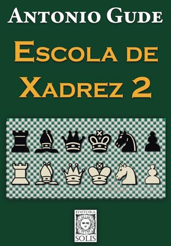Escola de Xadrez 2 von Editora Solis
