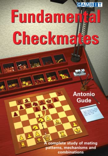 Fundamental Checkmates (Fundamental Chess) von Gambit Publications