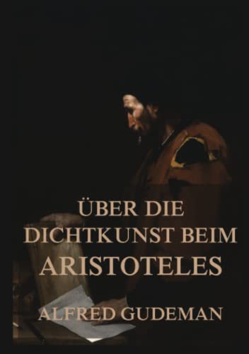 Über die Dichtkunst beim Aristoteles