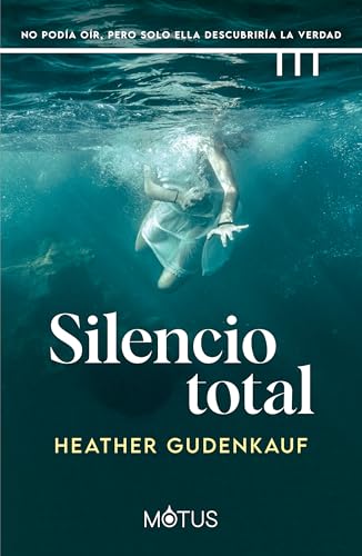 Silencio total (Reinas del Thriller) von Motus Thriller