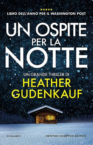 Un ospite per la notte (Nuova narrativa Newton) von Newton Compton Editori