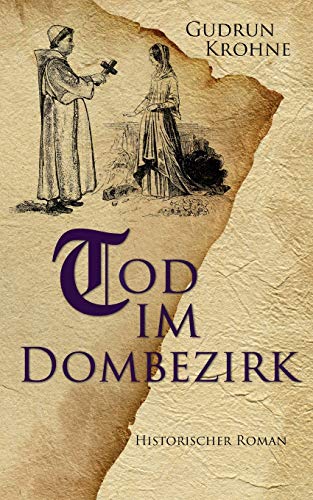 Tod im Dombezirk: Historischer Roman von TWENTYSIX