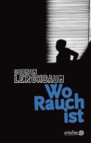 Wo Rauch ist (Ariadne)