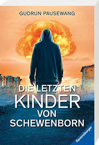 Die letzten Kinder von Schewenborn: oder ... sieht so unsere Zukunft aus? (Ravensburger Taschenbücher) von Ravensburger Verlag